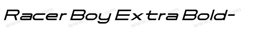 Racer Boy Extra Bold字体转换